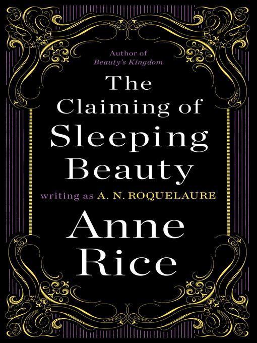 Title details for The Claiming of Sleeping Beauty by A. N. Roquelaure - Wait list